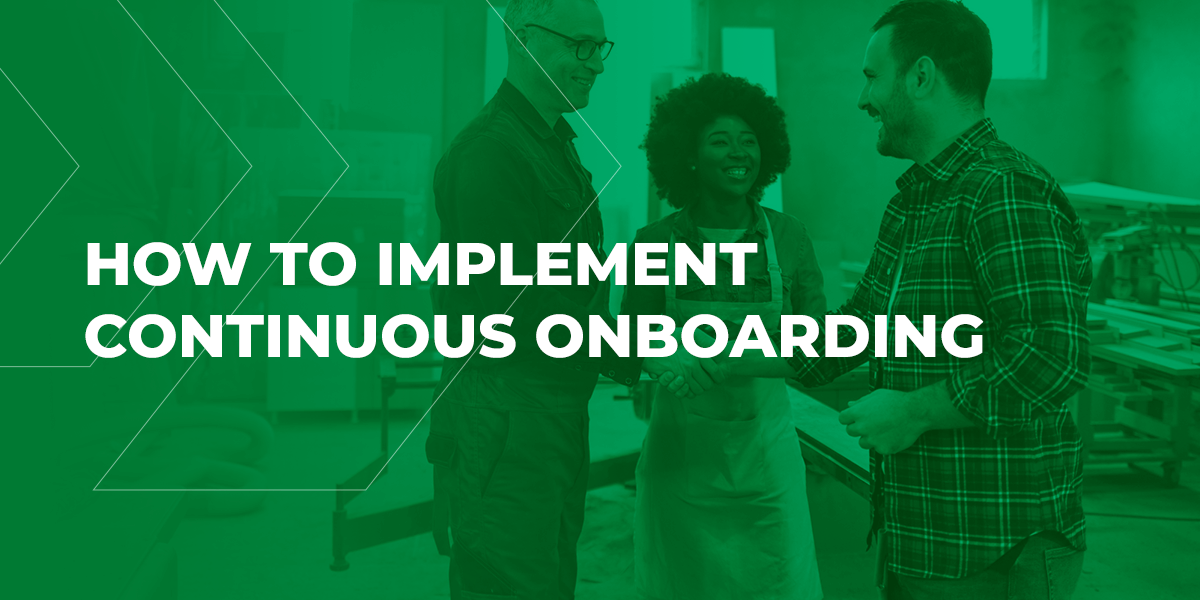 How to Implement Continuous Onboarding