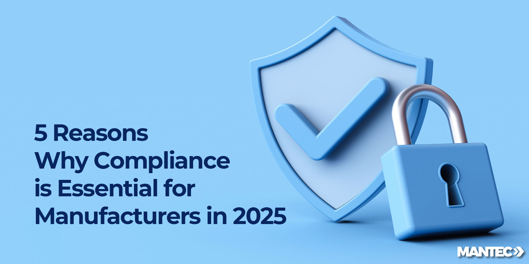 5-Reasons-Why-Compliance-is-Essential-for-Manufacturers-in-2025
