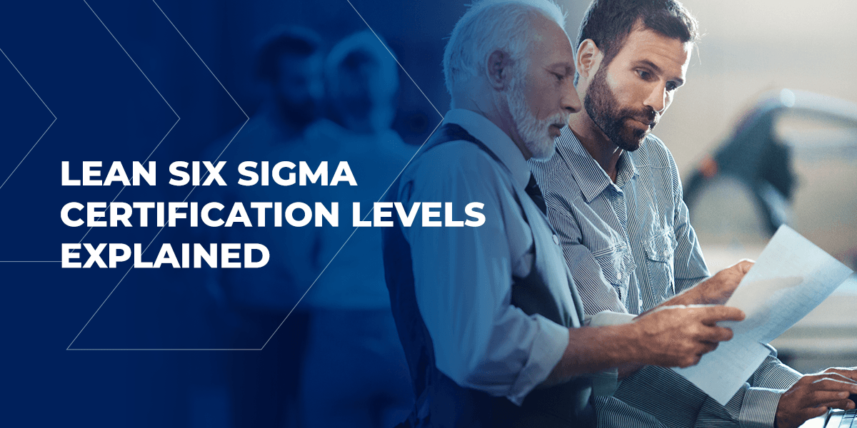 Lean Six Sigma Certification Levels Explained MANTEC