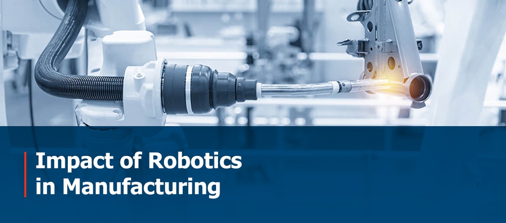 Robotics Manufacturing Impact | More | MANTEC