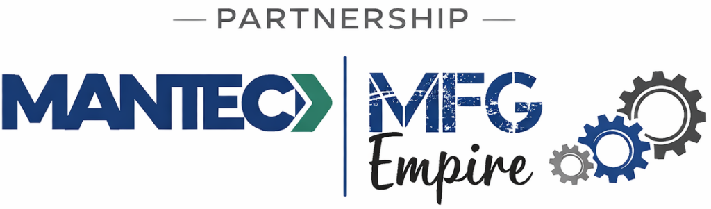 Helping Manufacturers Improve Digital Visibility Through the MANTEC and MFG Empire Partnership